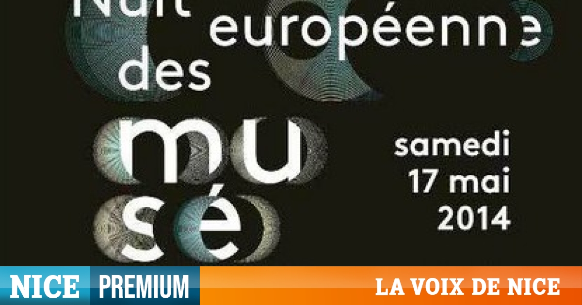 La 10è édition Nuit européenne des Musées 2014 Nocturnes dans les