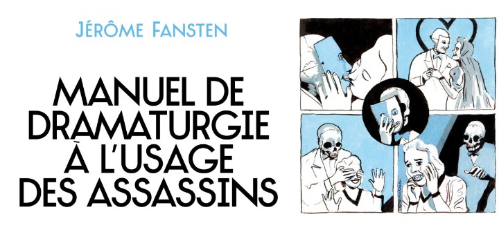 Littérature : Manuel de dramaturgie à l’usage des assassins de Jérôme Fansten