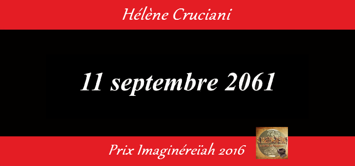 Littérature : 11 septembre 2061 d’Hélène Cruciani