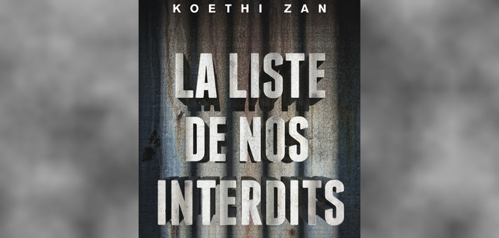 Littérature : La liste de nos interdits de Koethi Zan