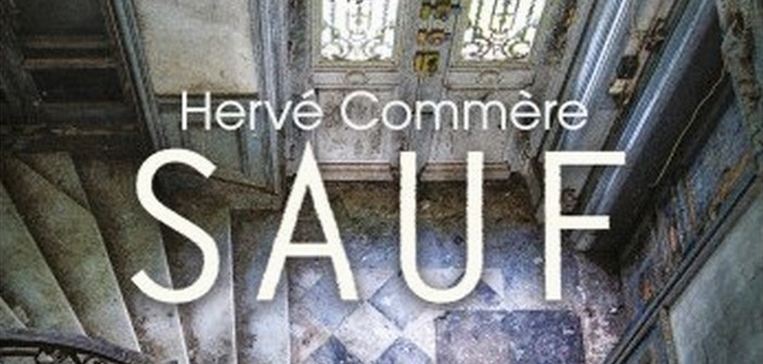 Littérature : Sauf d’Hervé Commère