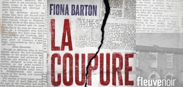 Littérature : La coupure de Fiona Barton