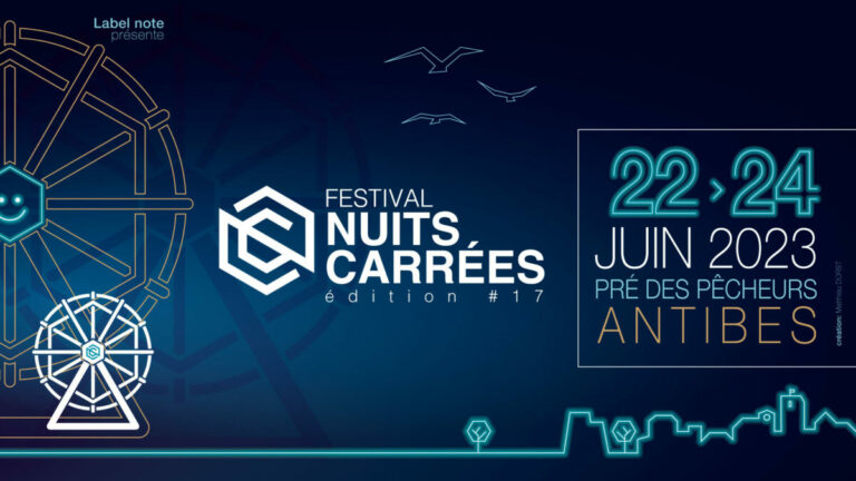 Festival Nuits Carrées, un événement phare du paysage musical azuréen