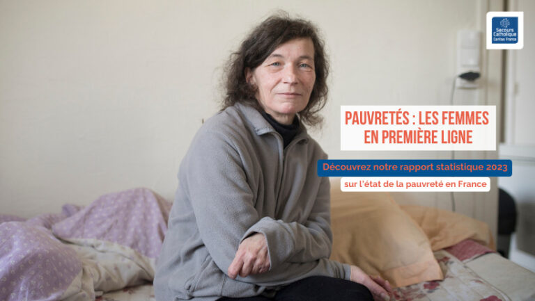 « La pauvreté s’aggrave et les femmes sont en première ligne » alerte le Secours Catholique