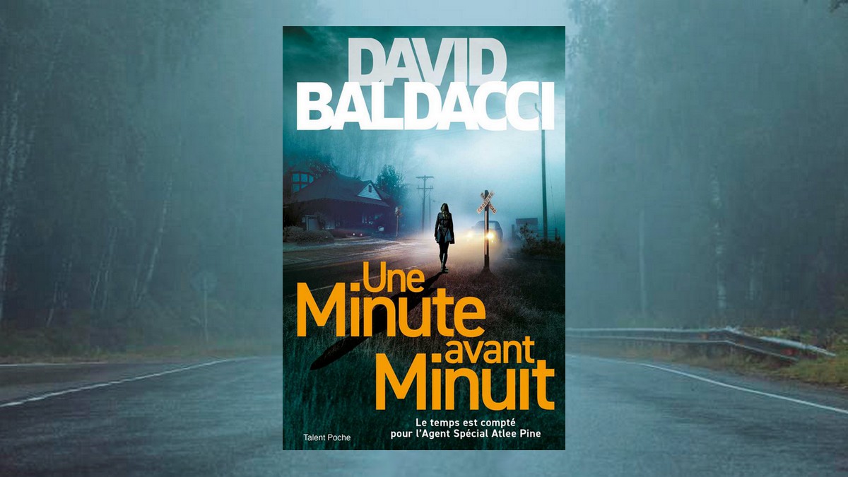 Une minute avant minuit David Baldacci © DR